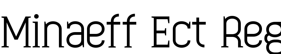 Minaeff Ect Regular cкачати шрифт безкоштовно